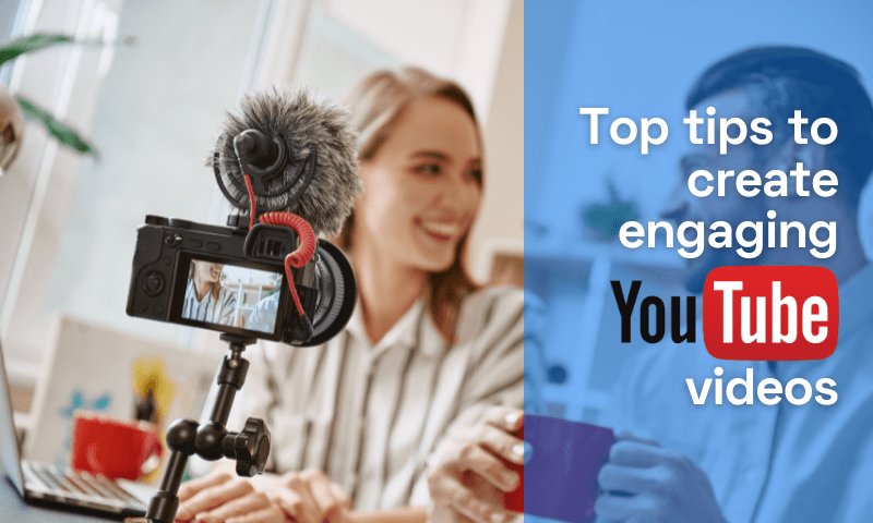 How to Create Engaging Youtube Videos