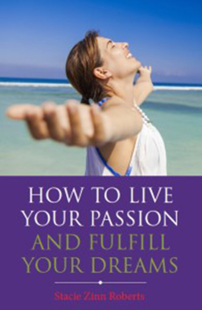 Live Your Dreams with Passion